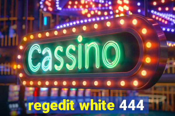 regedit white 444